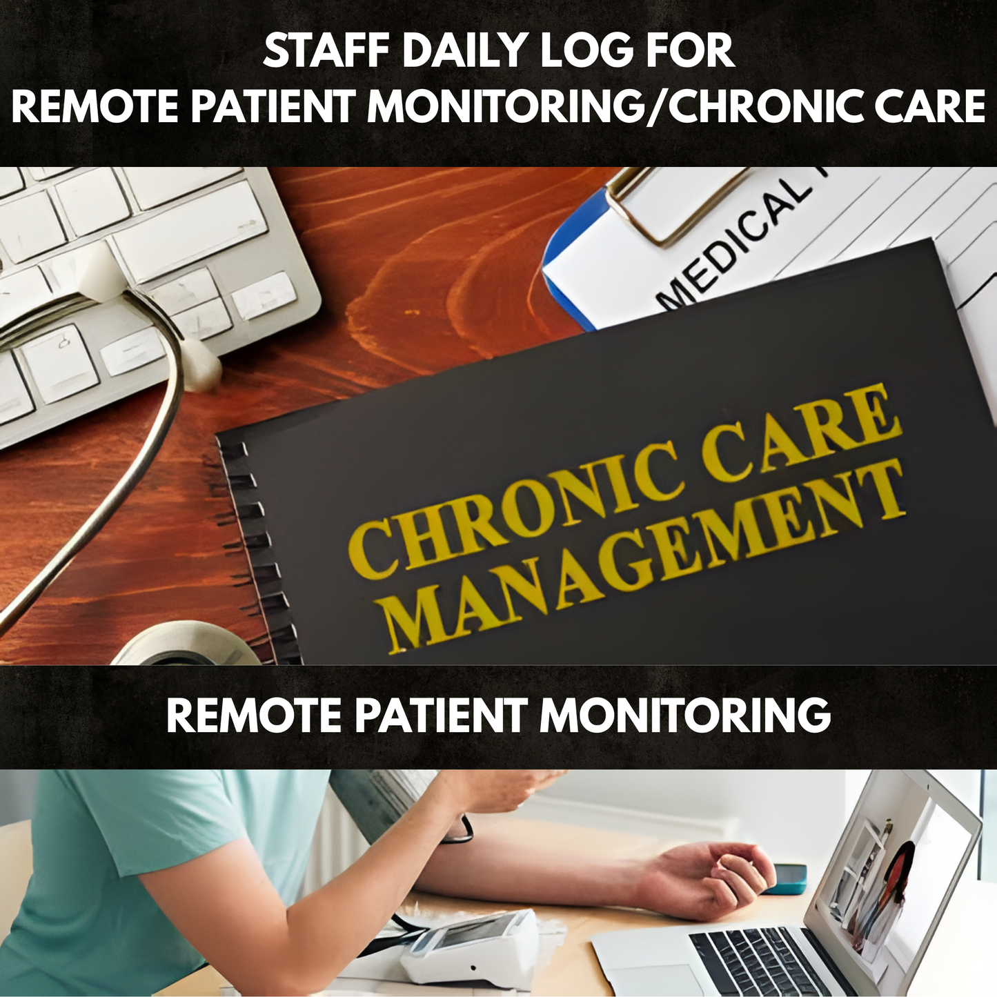 Staff Daily Log for Chronic Care/RPM