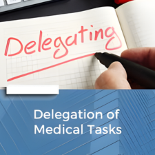 Delegation of Clinical Tasks – Policy & Procedure